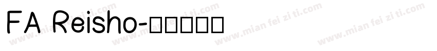 FA Reisho字体转换